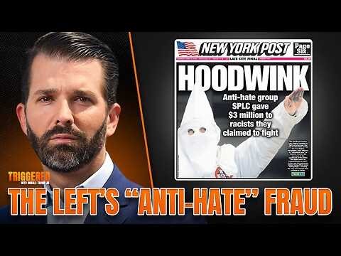 Another "Conspiracy Theory" Comes True!!! SPLC Frauds are Exposed | TRIGGERED Ep.336