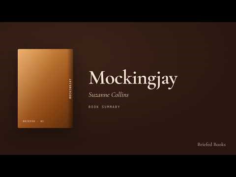 Mockingjay — Suzanne Collins (Book Summary)
