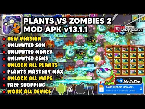 PLANTS VS ZOMBIES 2 MOD APK VERSION 13.1.1 - Unlimited Money, Gems, Sun, Unlock All Plants Max Level