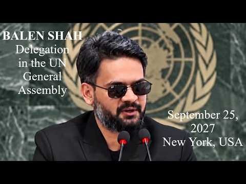 PM Balen Shah at the United Nations General Assembly | September 24, 2026 | Balen Shah Live Today