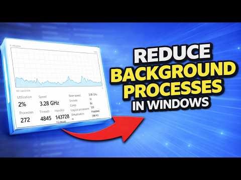 How To Reduce Background Processes in Windows 11/10 (Boost Speed & Performance)
