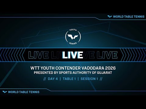 LIVE! | T1 | Day 4 | WTT Youth Contender Vadodara 2026 Pres. by Sports Auth. of Gujarat | Session 1