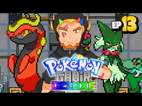 Pokemon Gadir Deluxe Part 13 THE EVIL BASE FAN GAME Gameplay Walkthrough