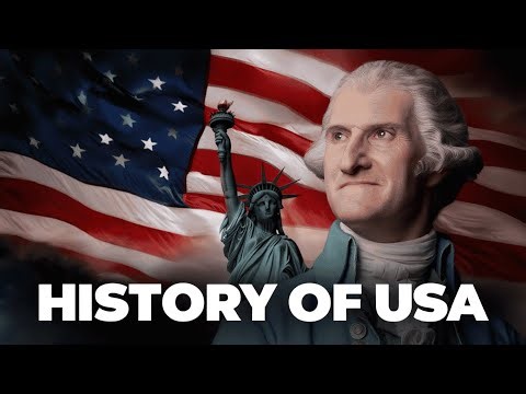 The History of the United States: An Overview | USA | History Zone