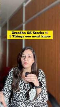 Zerodha US Stock Investing 👇 Important details in Description below