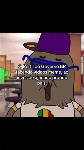 pov: GOV #memes #humor #brasil #pov