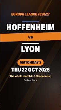 Hoffenheim vs Lyon | Europa League Matchday 3 · 22 Oct 2026