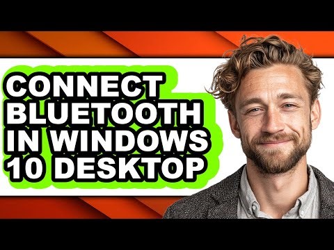 How to Connect Bluetooth in Windows 10 Desktop (full Guide)