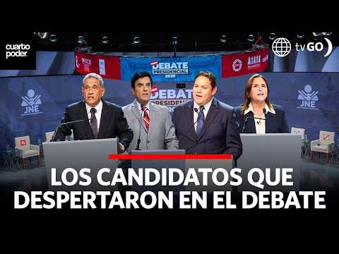 Los candidatos que despertaron en el debate | Cuarto Poder | Perú