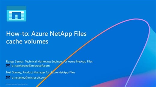 How-to: Azure NetApp Files cache volumes | Thierry Cornolo
