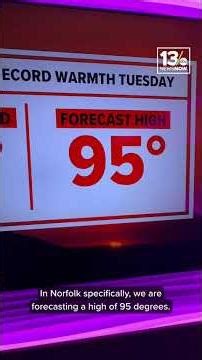 Close to record high heat on Tuesday, May 19