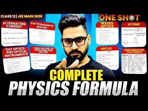 Complete Physics Formulas Revision CBSE Class 12 | JEE Main 2026 Special By Sunil Sir