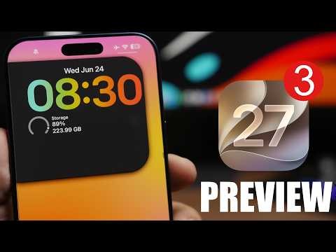 iOS 27 Beta 3 PREVIEW !