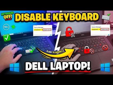 How to Disable Dell Laptop Keyboard