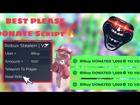 Pls Donate Script AUTO STEAL ROBUX | TUTORIAL | NOT PATCHED | NO KEY