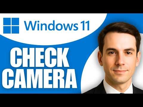 How To Check If Laptop Camera Is Working