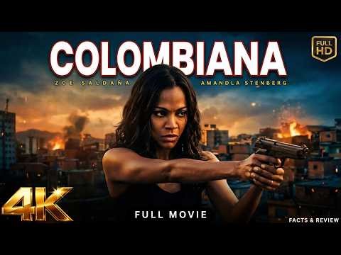 Colombiana (2011) Full Action Movie | Zoe Saldaña, Amandla Stenberg, Cliff Curtis | Facts & Review
