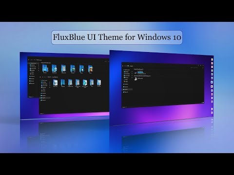 FluxBlue UI Theme for Windows 10 | Clean & Modern Blue Desktop Customization 2026