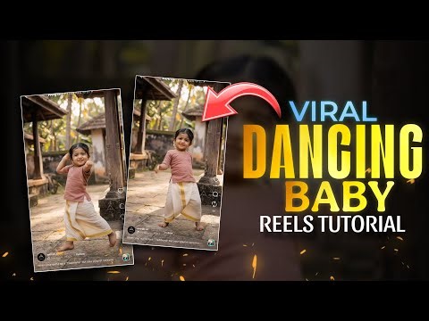 NEW VIRAL DANCE BABY VIDEO EDITING TUTORIAL | REELS TRENDING TUTORIAL | ASIF OMAR | IMAGE TO VIDEO 