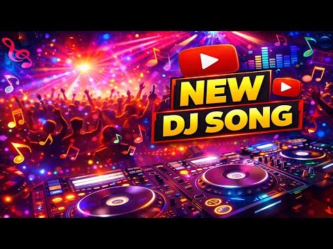 🎶 New DJ Song 🔊 Club Party Mashup Bass Boosted Dance Mix