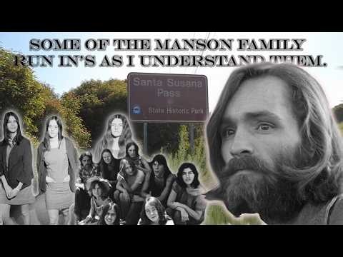 Some Of Charles Manson & The Family Run In's & History As I Understand It.