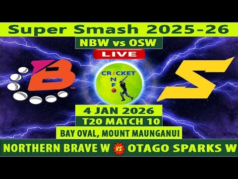 Northern Brave Women vs Otago Sparks Women | NBW vs OSW | Match 10 of Women's Super Smash 2025-26