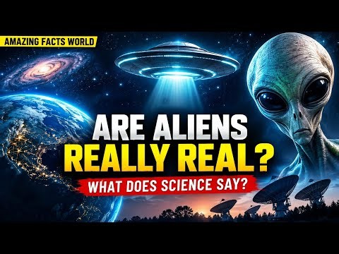 Are Aliens Really Real? 👽 What Does Science Say About Alien Life? | Amazing Facts World