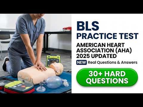 AHA BLS Practice Test 2026: New Real Questions and Answers for Healthcare Provider Success