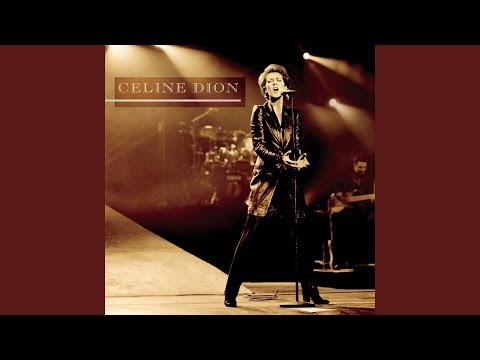 Pour que tu m'aimes encore (Live à Paris 1995) (Live at Le Zénith, Paris, France - October 1995)