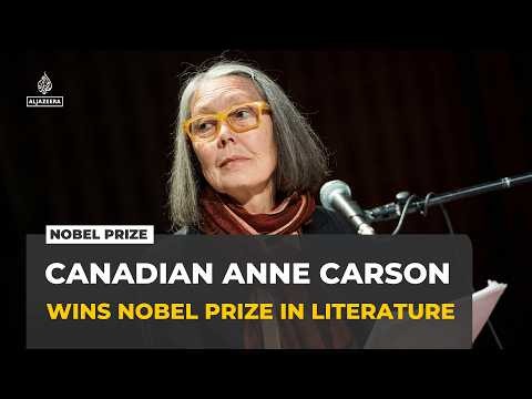 Canadian writer Anne Carson wins the 2026 Nobel Prize in Literature