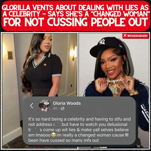 GLORILLA SAYS IT'S HARD BEING A CELEBRITY, CLAIMS SHE'S "CHANGED"!