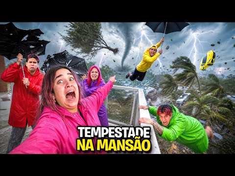 UMA TEMPESTADE FORTE ESTA CHEGANDO NA MANSÃO *Conseguimos nos proteger ?