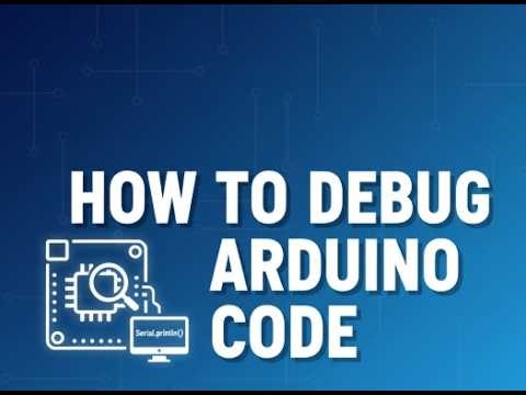 Debugging Arduino Code A Guide to In Circuit Debuggers and Wi Fi Boards 🔧 1