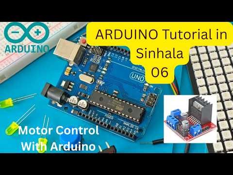 Arduino Programming Tutorial 06 | L298N Motor Drive Arduino