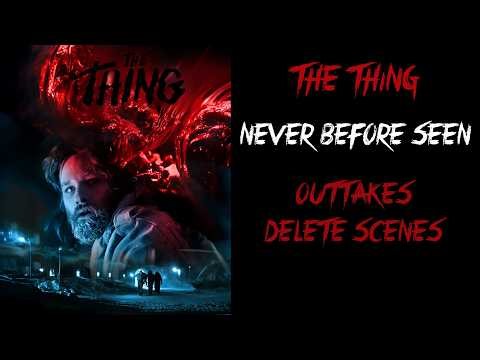 The Thing (1982) UNSEEN Outtakes and Deleted Scenes