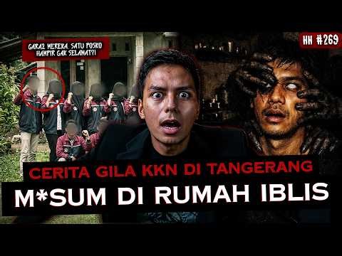 HAMPIR JADI TUMBAL PAS KKN DI TANGERANG GARA2 NGELAKUIN HAL INI! | #haushorror