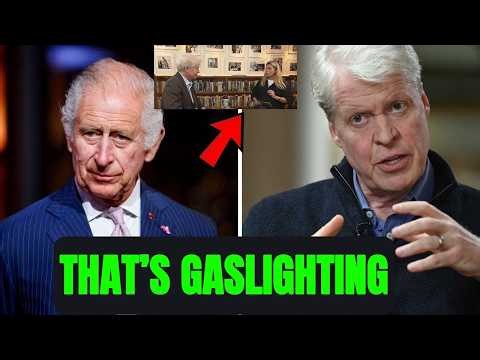 CHARLES SPENCER DROPS NEW BOMBSHELL! “THAT’S GASLIGHTING” — King Charles Under Fire