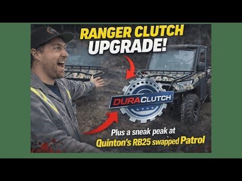 Duraclutch vs Stock: Fixing a 2024 Ranger XP 1000 (Plus RB25 Patrol!)