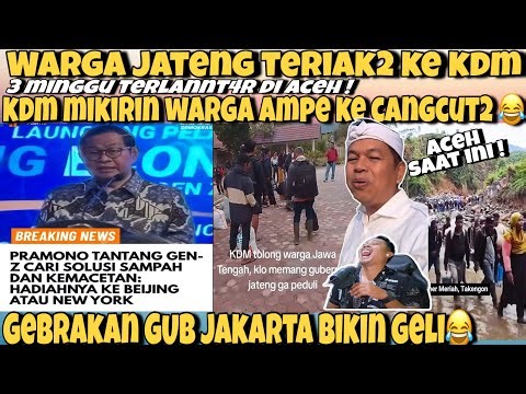 PRAMONO TANTANG GEN Z CARI SOLUSI JAKARTA-WARGA JATENG TER14K KE KDM MINTA DI PULANGKAN ?