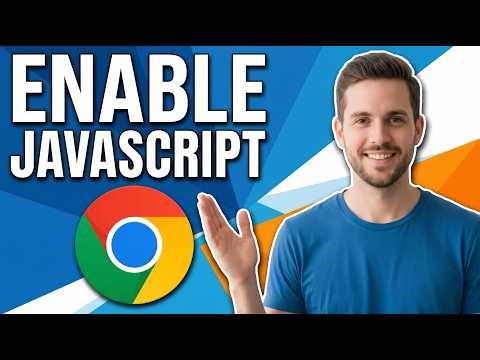How To Enable JavaScript On Google Chrome (Easy Guide)