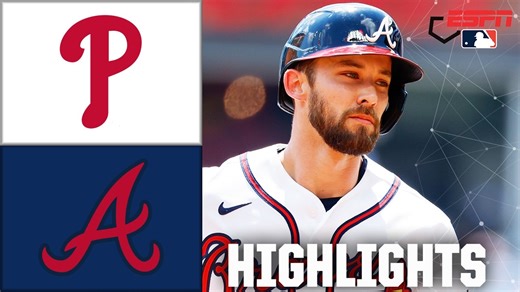 Philadelphia Phillies vs. Atlanta Braves | Full Game Highlights | ESPN MLB