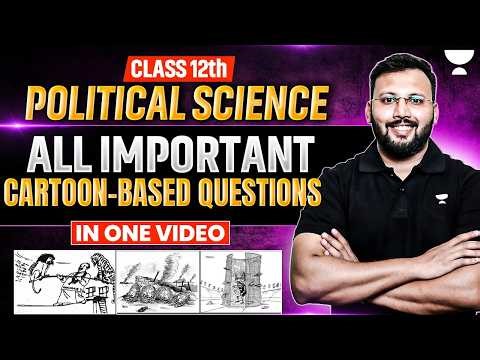 Class 12 Political Science | Complete Cartoon Based Questions | Boards 2026 | By Moin Sir