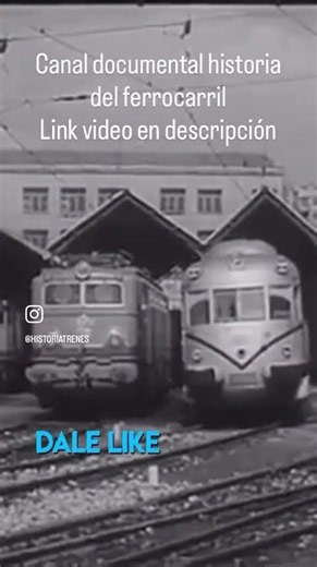 Síguenos 👉Canal documental historia del #ferrocarril #renfe #tren