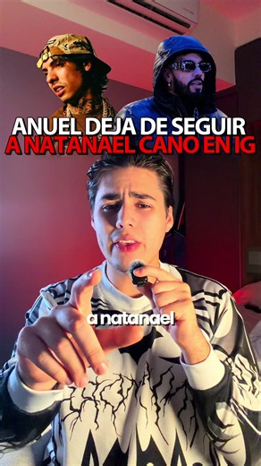 ANUEL DEJÓ DE SEGUIR A NATANAEL CANO | #anuel #natanaelcano #regionalmexicano #trap #corridostumbados