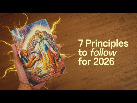 7 Gita Principles Everyone Learns Too Late (2026) 