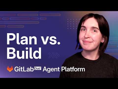 GitLab Duo CLI: How to Use Plan Mode vs. Build Mode for Faster Dev