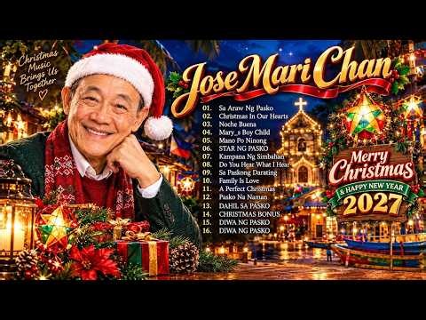 Paskong Pinoy 2026 🎄 Jose Mari Chan Christmas Songs ✨The Best Filipino Christmas Songs Playlist 🎅