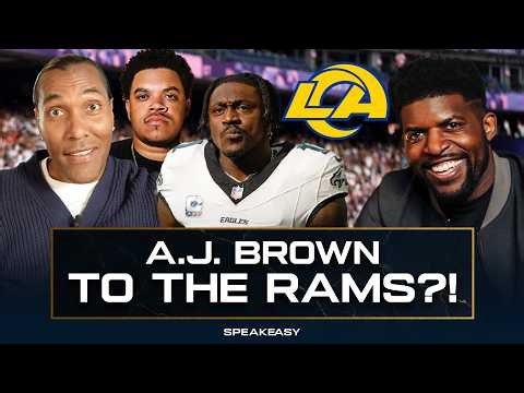 A.J. Brown to the RAMS?! | The Speakeasy REACTS