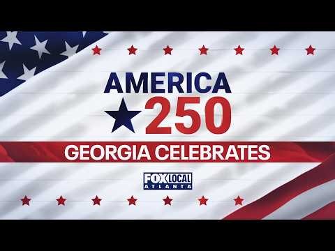 LIVE | Georgia celebrates America 250