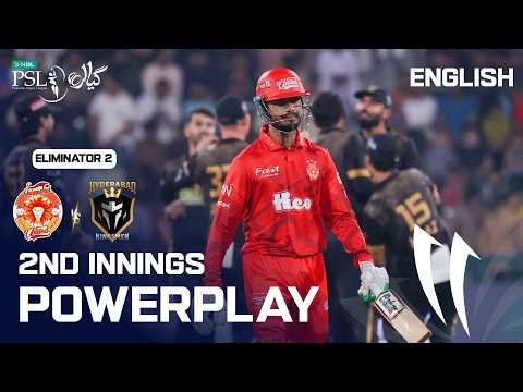 2nd Innings Powerplay | Islamabad vs Hyderabad | English | Eliminator 2 | HBL PSL 11 | MZB1K